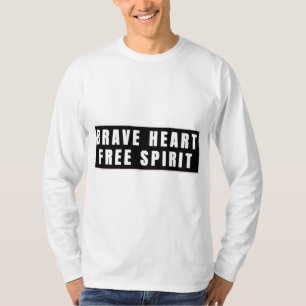 T-shirt Conception de texte Cœur Brave et Esprit Libre