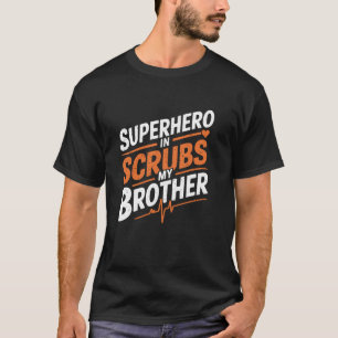 T-shirt Conception d'infirmière Bro pour fier frère infirm