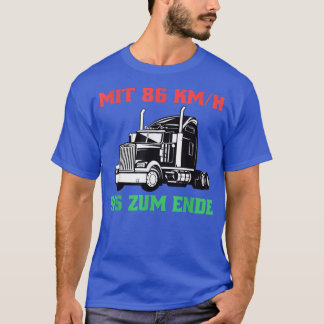 T-shirt Conception Drôle De Conducteur De Camion Pour Tous