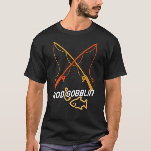 T-shirt Conception drôle de pêche Rod Gobblin pour un accr