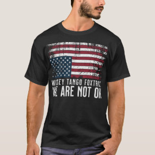 T-shirt Conception du drapeau anti-Trump Whiskey Tango Fox