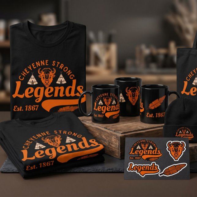 T-shirt Conceptions Cheyenne Strong tendance (Great design for Legends)