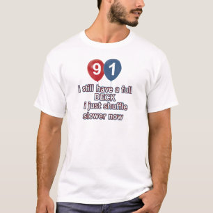 T-shirt conceptions drôles d'anniversaire de 91 ans