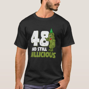 T-shirt Concombre vieux de 48 ans Dillicious 48e anniversa