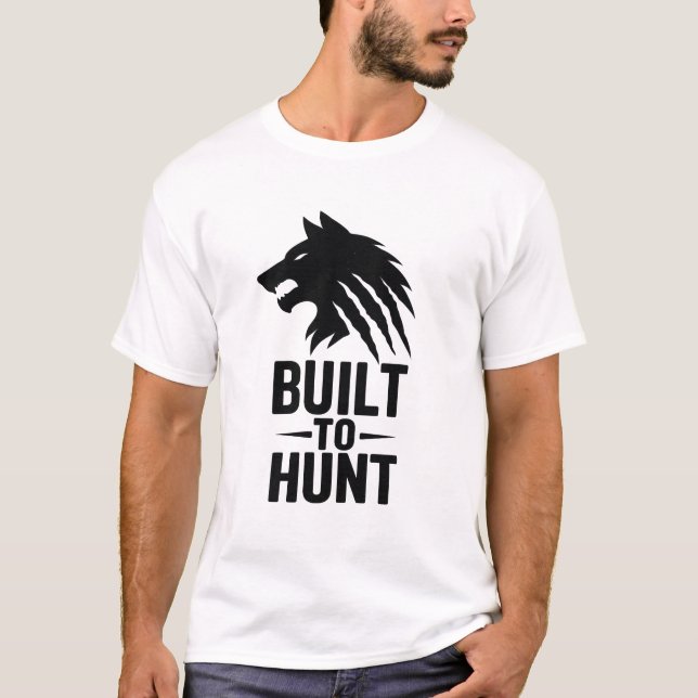 T-shirt Conçu pour la chasse - Motivation de la salle de s (Devant)
