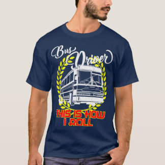 T-shirt Conducteur d'autobus Automobile Occupation