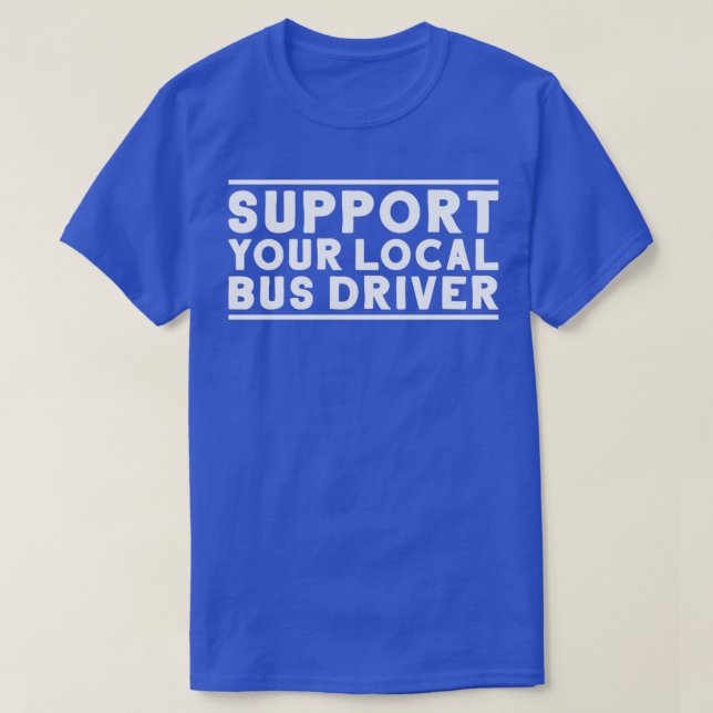T-shirt Conducteur de bus Busman School Conducteur de bus  (Design devant)