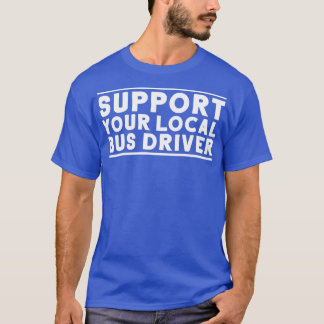 T-shirt Conducteur de bus Busman School Conducteur de bus 