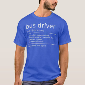 T-shirt Conducteur de bus Funny Définition Humour scolaire
