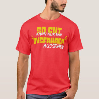 T-shirt Conducteur de bus Handsome conducteur bus