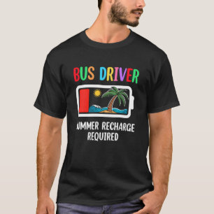 T-shirt Conducteur De Bus Recharge Été Nécessaire Dernier