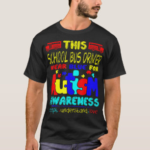 T-shirt Conducteur De Bus Scolaire Portez Le Bleu Pour La