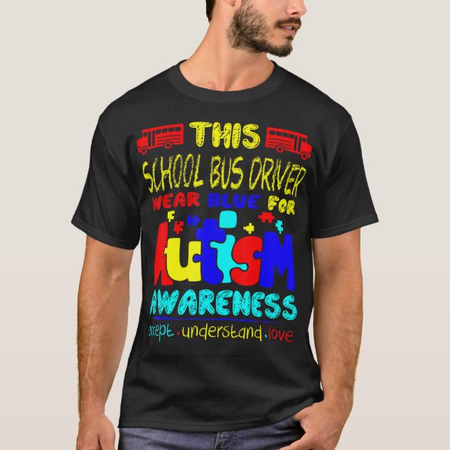 T-shirt Conducteur De Bus Scolaire Portez Le Bleu Pour La  (Devant)