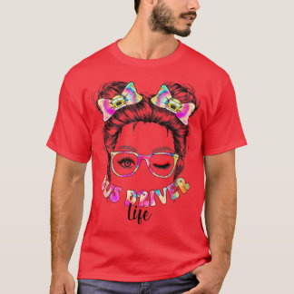 T-shirt Conducteur de bus Vie Messeuse Bun Cheveux Mignonn