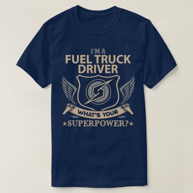 T-shirt Conducteur de camion carburant Qu'est-ce que votre (Design devant)