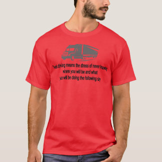 T-shirt conducteur de camion drôle 2