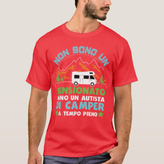 T-shirt Conducteur de camping-car vintage non retraité Cam