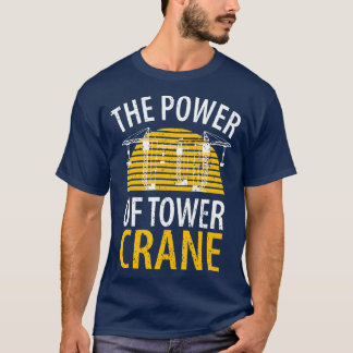 T-shirt conducteur de grue père fête des pères travail