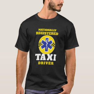 T-shirt Conducteur de taxi enregistré à l'échelle national