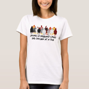 T-shirt Conduire Mon Mari Fou Un Poule À La Fois Amusant