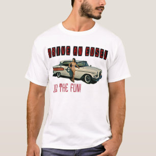 T-shirt Conduisez un Edsel, joignez l'amusement