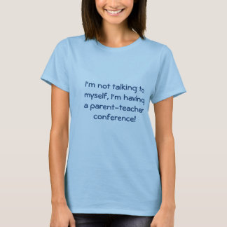 T-shirt Conférence de Parent-Professeur