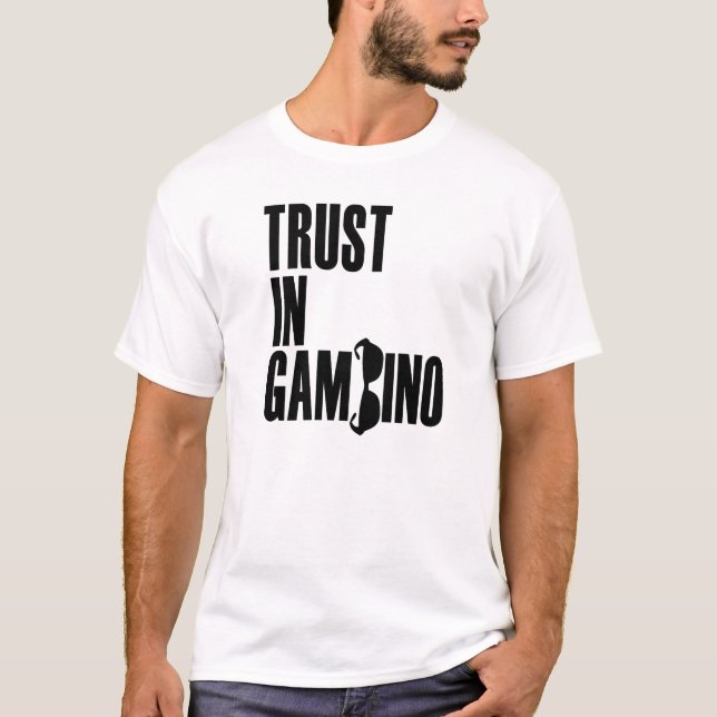 T-shirt Confiance dans Gambino (Devant)
