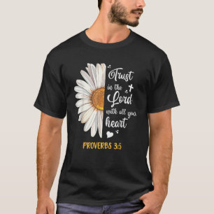 T-shirt Confiance dans le Seigneur Proverbes 3 5 Daisy Bib