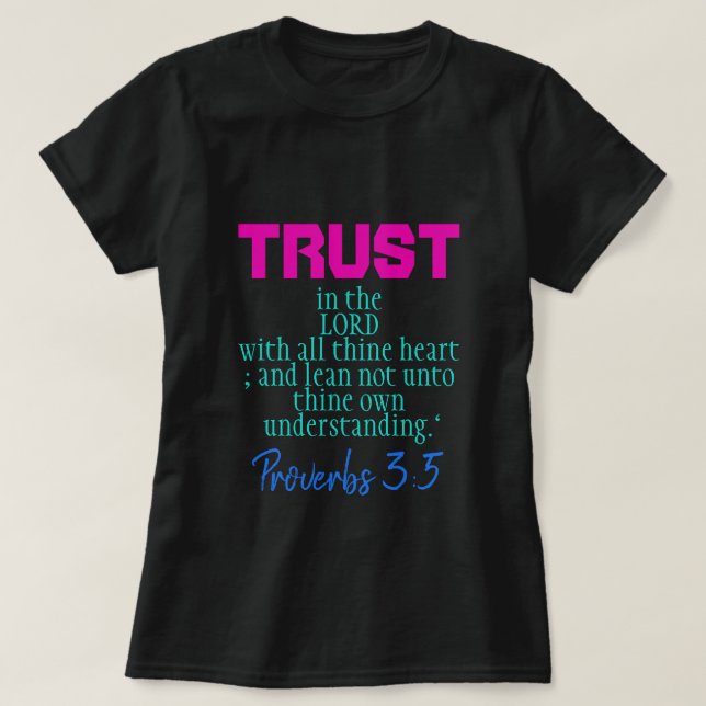 T-shirt Confiance dans les proverbes de l'Éternel 3:5 Vivi (Design devant)