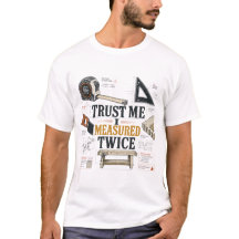 Confiance, j'ai mesuré deux fois Blueprint Tee