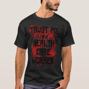 T-shirt Confiance sanglante, je suis un travailleur de la