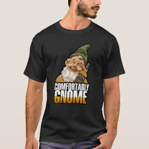 T-shirt Confortablement gnome
