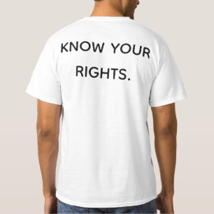 T-SHIRT CONNAISSEZ VOS DROITS !