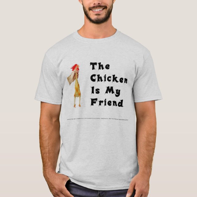 T-shirt Connaissez-vous le poulet ? (Devant)
