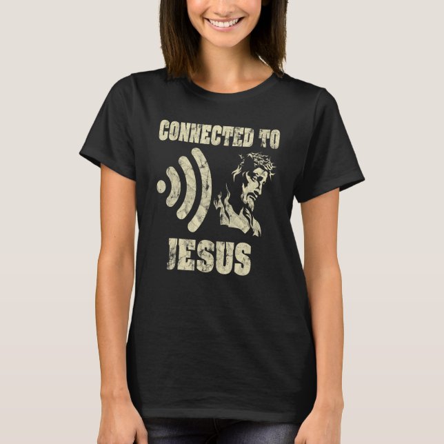 T-shirt Connecté À Jésus-Christ (Devant)