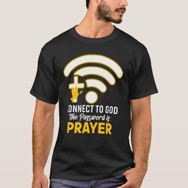 T-shirt Connectez-vous à Dieu Christia Jésus Cross Faith P (Devant)