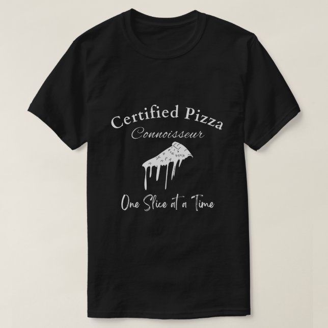 T-shirt Connoisseur de pizza certifié (Design devant)