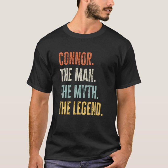 T-shirt Connor The Best Man Myth Legend Meilleur Nom Conno (Devant)