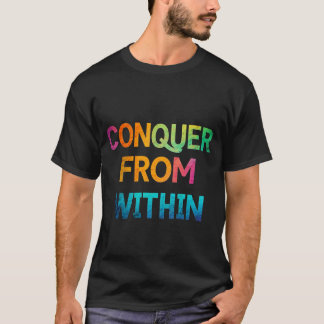 T-shirt Conquérir de l'intérieur