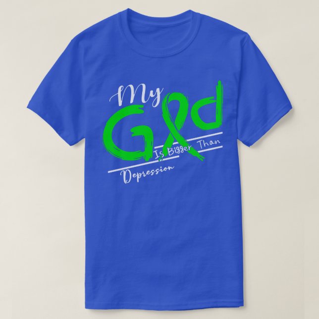 T-shirt Conscience De La Dépression Mon Dieu Est Plus Fort (Design devant)