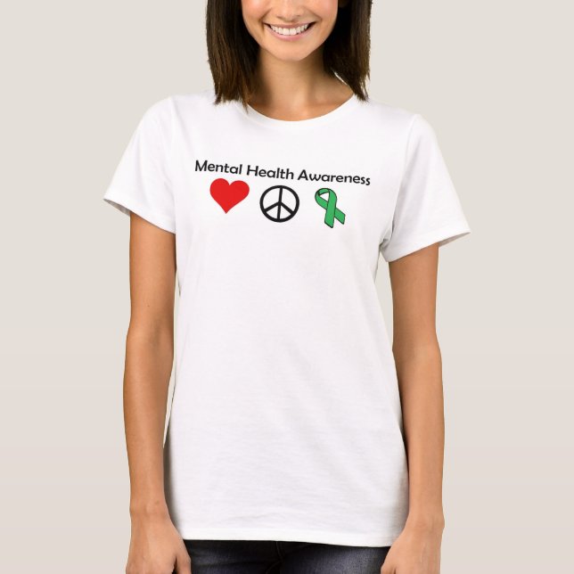 T-shirt Conscience de santé mentale - amour, paix, (Devant)