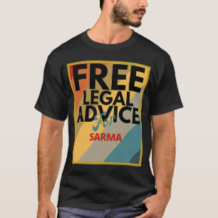 T-shirt Conseil juridique gratuit pour Sarma pour avocat o