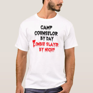 T-shirt Conseiller de camp par Jour Zombie Slayer par Nuit