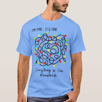 T-shirt Conseiller Enseignant Drôle Tout Est Bien Christa