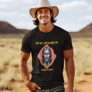 T-shirt Conseils divins : Chercher, Écouter, Obey