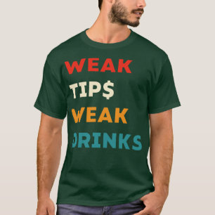 T-shirt Conseils Faibles Boissons Faibles Drôle Bartender 