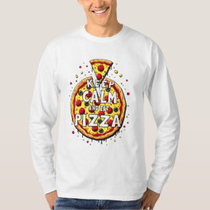T-shirt Conserver calme et manger pizza : Conception parfa