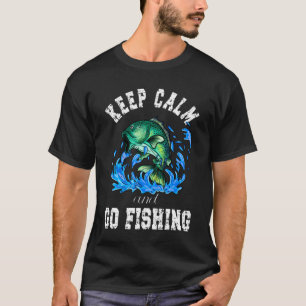 T-shirt Conserver le calme et aller à la pêche, Citations 