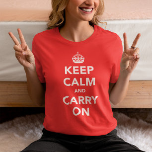 T-shirt Conserver le calme et continuer - Le design origin