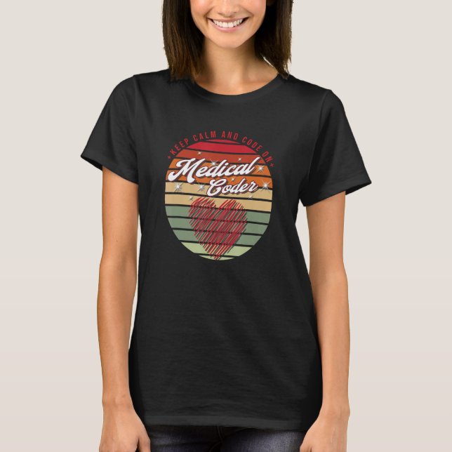 T-shirt Conserver le calme et le code sur le codeur Médica (Devant)